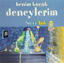 Benim Küçük Deneylerim - Su ve Işık